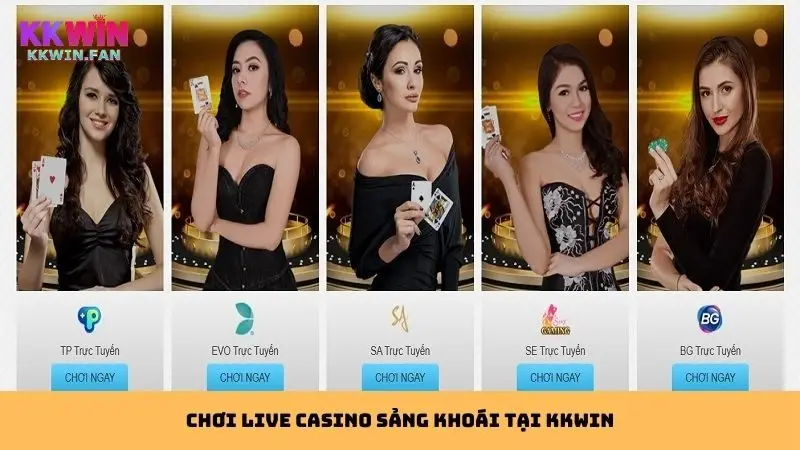 Nhận thưởng lớn khi tham gia chơi live casino trên Kkwin
