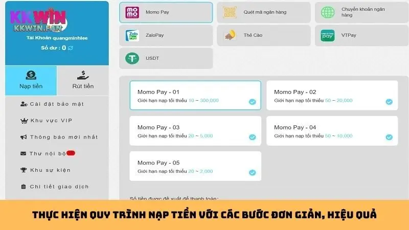 Quy trình nạp tiền đơn giản với nhiều phương thức hỗ trợ từ nhà cái