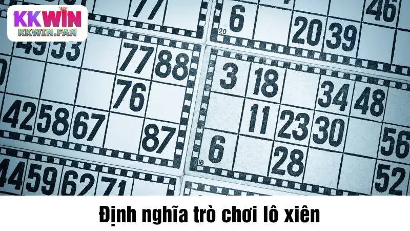 Định nghĩa trò chơi lô xiên