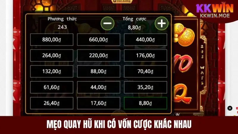 Áp dụng mẹo quay hũ với vốn cược từ nhỏ đến lớn