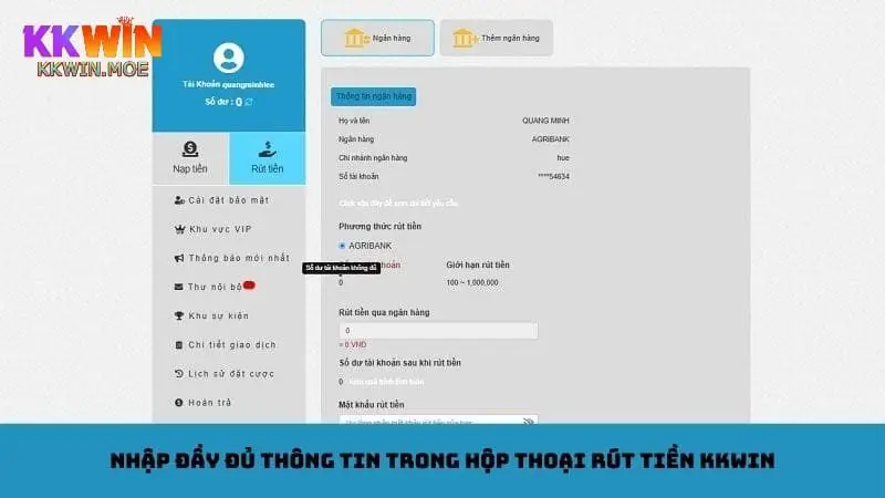 Nhập đầy đủ thông tin trong hộp thoại rút tiền Kkwin