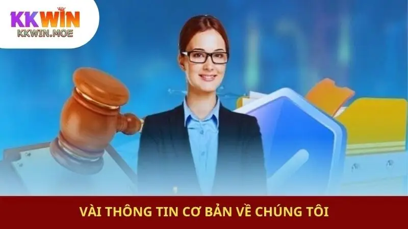 Vài thông tin cơ bản về chúng tôi